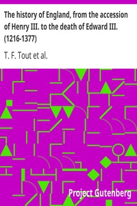 The history of England, from the accession of Henry III. to the death of Edward…