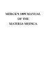 Merck's 1899 Manual of the Materia Medica