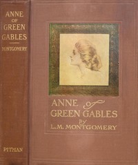 Anne of Green Gables by L. M. Montgomery
